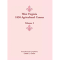 West Virginia 1850 Agricultural Census, Volume 2