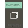 The American's Creed And William Tyler Page
