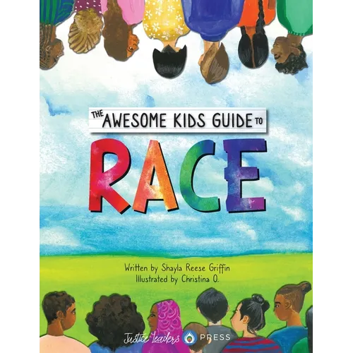 The Awesome Kids Guide to Race - Paperback