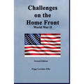 Challenges on the Home Front: World War II