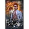 Enforcer Unleashed - Paperback
