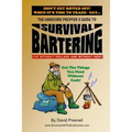 The Hardcore Prepper's Guide to Survival Bartering: Live Without Dollars and Without Debt