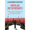 Popular Dictatorships - Paperback