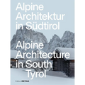 Alpine Architecture in South Tyrol - Paperback