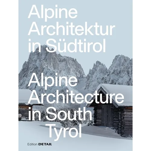 Alpine Architecture in South Tyrol - Paperback
