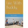 Life With Buddy: Bonus: Horny Toby - Paperback
