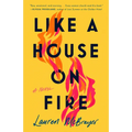 Like a House on Fire - Paperback