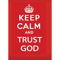 Keep Calm and Trust God - Paperback
