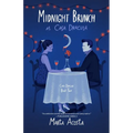 Midnight Brunch at Casa Dracula: Casa Dracula Book 2 - Paperback