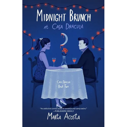 Midnight Brunch at Casa Dracula: Casa Dracula Book 2 - Paperback