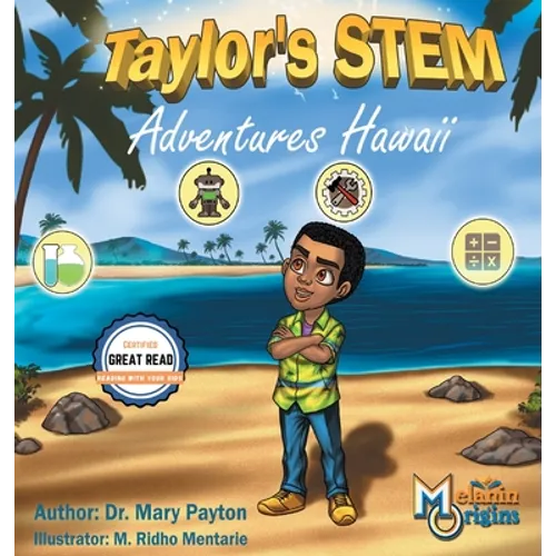 Taylor's STEM Adventures: Hawaii