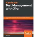 Hands-On Test Management with Jira - Paperback