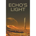 Echo's Light - Paperback