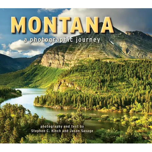 Montana: A Photographic Journey - Paperback