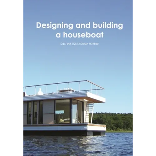 Designing and building a houseboat - Paperback