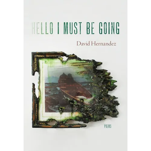 Hello I Must Be Going: Poems - Paperback