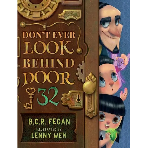 Don't Ever Look Behind Door 32 - Hardcover