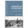 Rebuilding the Postwar Order: Peace, Security and the Un-System - Paperback