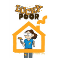 The Lucky Poor - Paperback