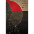 The Latitude of a Mercy