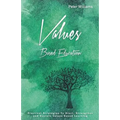 Values - Based Education: Practical Strategies to Start, Strengthen and Sustain Values Based Learning - Paperback