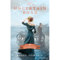An Uncertain Road - Paperback