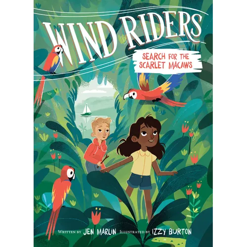 Wind Riders #2: Search for the Scarlet Macaws - Paperback