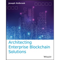 Architecting Enterprise Blockchain Solutions - Paperback