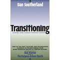 Transitioning: Leading Your Church Through Change - Paperback