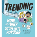Trending: How and Why Stuff Gets Popular - Hardcover