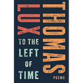 To the Left of Time - Paperback
