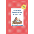 Addelyn's Reading Log: My First 200 Books (GATST) - Paperback