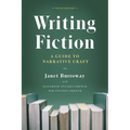 Writing Fiction, Tenth Edition: A Guide to Narrative Craft - Paperback