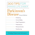 Parkinson's Disease: 300 Tips for Making Life Easier - Paperback