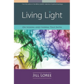 Living Light: On Seeking and Finding True Faith - Paperback