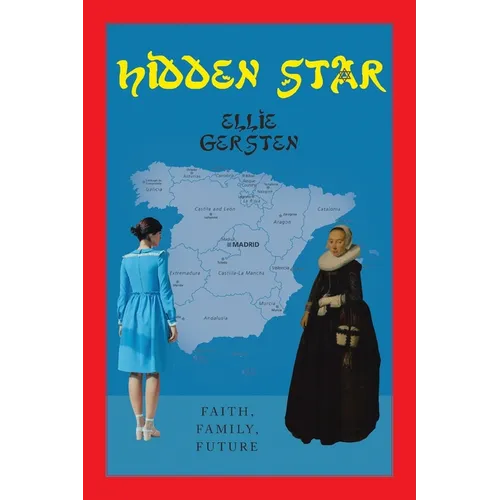 Hidden Star: Faith, Family, Future - Paperback