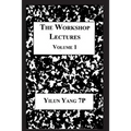 The Workshop Lectures, Volume 1 - Paperback