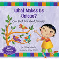 What Makes Us Unique?: Our First Talk about Diversity - Paperback
