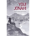 You! Jonah! - Paperback