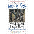 Circle It, Hunting Facts, Word Search, Puzzle Book - Paperback