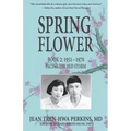 Spring Flower Book 2: Facing the Red Storm - Paperback