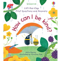First Questions and Answers: How Can I Be Kind - Board Book