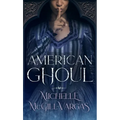 American Ghoul - Hardcover
