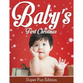 Baby's First Christmas: Super Fun Edition - Paperback