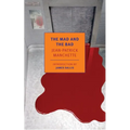 The Mad and the Bad - Paperback