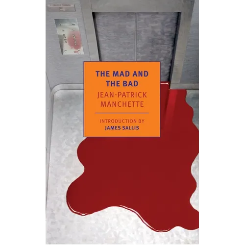 The Mad and the Bad - Paperback