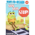 Sign Says Stop!: Ready-To-Read Pre-Level 1 - Paperback