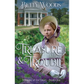 Treasure and Trouble - Paperback