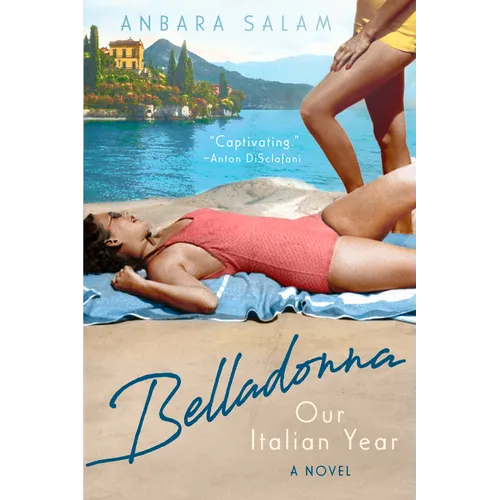 Belladonna: Our Italian Year - Paperback