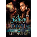A Jealous Type Of Love 2 - Paperback
